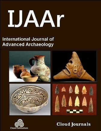 Open Access Peer Reviewed International Journal of Advanced Archaeology