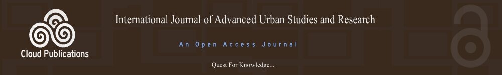 An Open Access Journal-International Journal of Advanced Urban Studies and Research