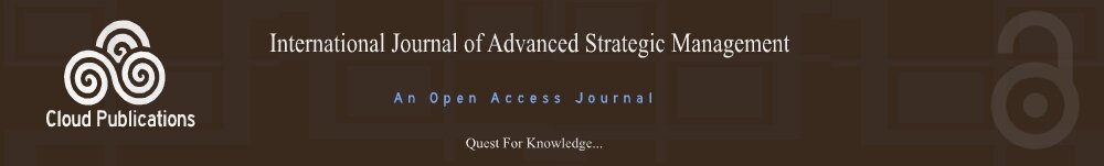 International Journal of Advanced Strategic Management- An Open Access Journal
