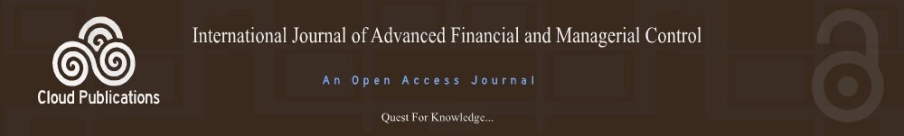 International Journal of Advanced Financial and Managerial Control- An Open Access Journal